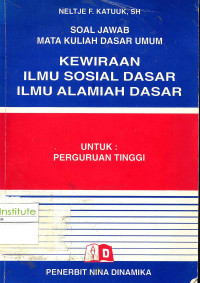Image of Soal Jawab Mata Kuliah Dasar Umum: Kewiraan Ilmu Sosial Dasar Ilmu Alamiah Dasar