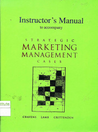 Image of Instructor's Manual to Accompany Strategic Marketing Management Cases