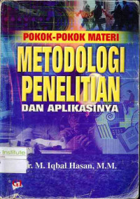 Image of Pokok-pokok materi: metodologi penelitian dan aplikasinya