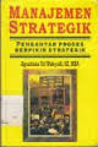Image of Manajemen Strategik: Pengantar Proses Berpikir Strategik