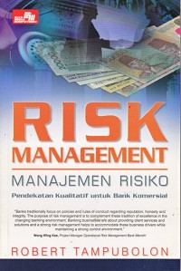 Image of Manajemen Risiko: Pendekatan Kualitatif untuk Bank Komersial