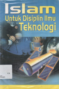 Image of Islam Untuk Disiplin Ilmu Teknologi