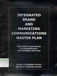 Image of Integrated Brand and Marketing Communications Master Plan: The ready-to-use format to comprehensive and intelligent planning
