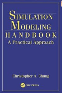 Image of Simulation Modeling Handbook: A Practical Approach