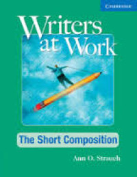 Image of Writers at Work: The Short Composition