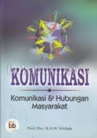Image of Komunikasi : komunikasi & hubungan masyarakat