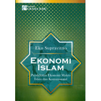 Image of Ekonomi Islam: pendekatan ekonomi makro Islam dan konvensional