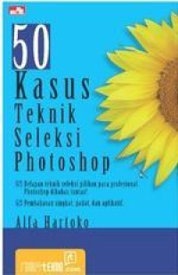 Image of 50 Kasus teknik seleksi photoshop