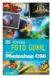 Image of 25 Kreasi Foto Gokil dengan Photoshop CS6