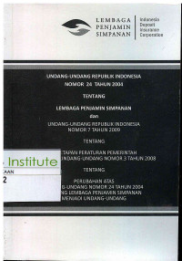 Image of Lembaga Penjamin Simpanan: Undang-Undang Republik Indonesia Nomor 24 Tahun 2004