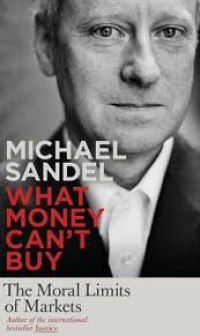 Image of What Money Can't Buy: The Moral Limits of Markets