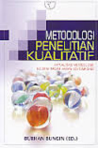 Image of Metodologi Penelitian Kualitatif: aktualisasi metodologis ke arah ragam varian kontemporer