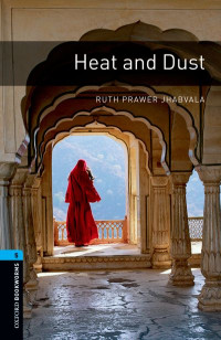 Image of Oxford Bookworms Level 5 : Heat and Dust