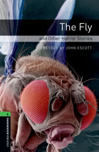 Image of The Fly: Oxford Bookworms Level 6