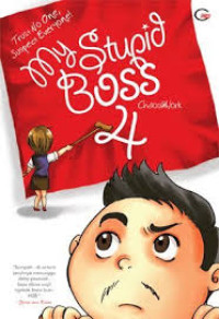 Image of My Stupid Boss 4 : Trust no one suspect everyone!