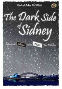 Image of The Dark Side of Sidney : Menjadi hitam atau putih itu pilihan