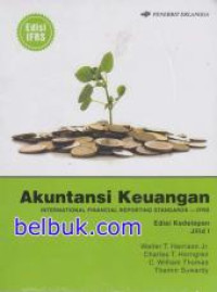 Image of Akuntansi Keuangan: International Financial Reporting Standards IFRS Jilid 1 edisi 8