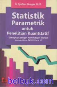 Image of Statistik Parametrik untuk Penelitian Kualitatif