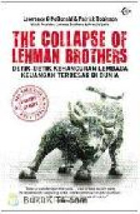 Image of The Collapse of Lehman Brothers : Detik-detik kehancuran lembaga keuangan terbesar di dunia