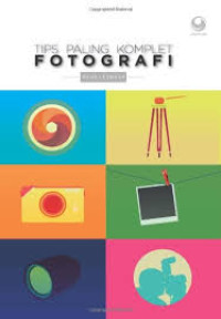Image of Tips Paling Komplet Fotografi
