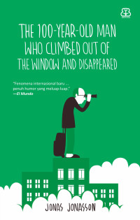 Image of The 100-Year-Old-Man Who Climbed Out of the Window and Disappeared
