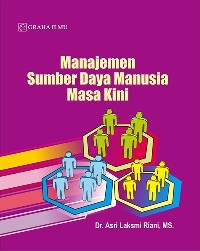 Image of Manajemen Sumber Daya Manusia Masa Kini