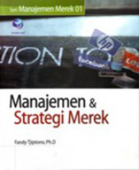 Image of Seri Manajemen Merek 1: Manajemen & Strategi Merek