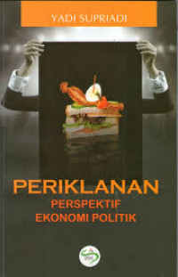 Image of Periklanan Perspektif Ekonomi Politik