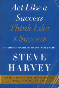 Image of Act Like a Success Think Like a Success
