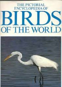 Image of The Pictorial Encyclopedia of Birds of the World