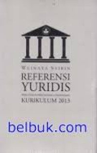 Image of Referensi Yuridis (Peraturan Perundang-undangan) Kurikulum 2013
