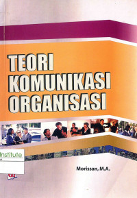 Image of Teori Komunikasi Organisasi