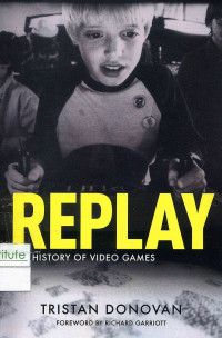 Image of Replay: a History of Video Games