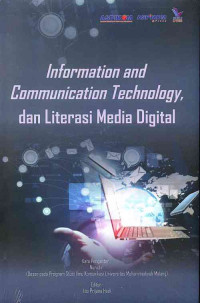 Image of Information and Communication Technology, dan Literasi Media Digital