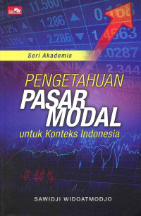 Image of Pengetahuan Pasar Modal untuk Konteks Indonesia