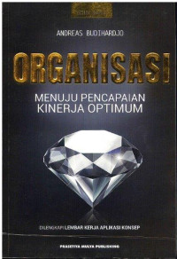 Image of Organisasi: Menuju Pencapaian Kinerja Optimum