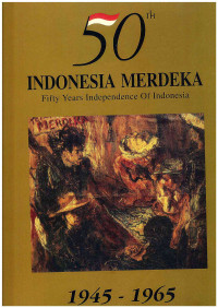 Image of 50th Indonesia Merdeka 1945-1965