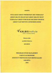 Image of Pengaruh Green Promotion Mix Terhadap Green Brand Image  dan Green Brand Trust Terhadap Green Purchase Decision Produk Green Fast Moving Consumer Goods