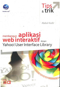 Image of Tips & Trik Membangun Aplikasi Web Interaktif dengan Yahoo! User Interface Library