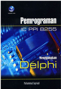 Image of Pemrograman IC PPI 8255 menggunakan Delphi