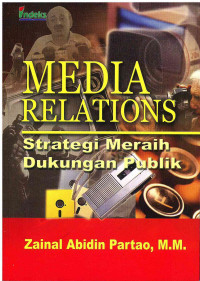 Image of Media Relations: Strategi Meraih Dukungan Publik