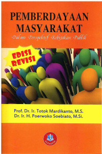 Image of Pemberdayaan Masyarakat Dalam Perspektif Kebijakan Publik Edisi Revisi