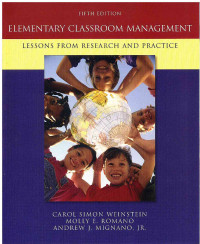 Image of Elementary Classroom Management: Lessons from Research and Practice 5 Ed.