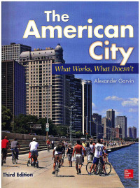 Image of The American City: What Works, What Doesn't 3 Ed.