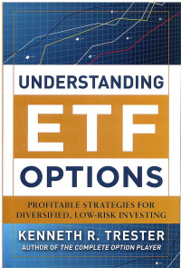 Image of Understanding ETF Options: Profitable Strategies for Diversified, Low-Risk Investing