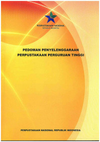 Image of Pedoman Penyelenggaraan Perpustakaan Perguruan Tinggi