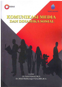 Image of Komunikasi Media Dan Dinamika Sosial, Proseding the Power of Communication Conference 2016