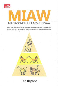 Image of Miaw: Management In Absurd Way