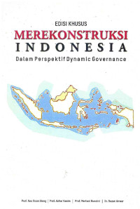 Image of Merekonstruksi Indonesia: Dalam Perspektif Dynamic Governance