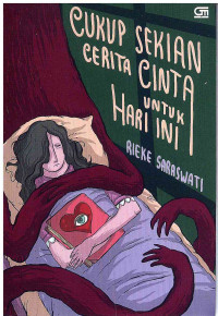Image of Cukup Sekian Cerita Cinta untuk Hari Ini